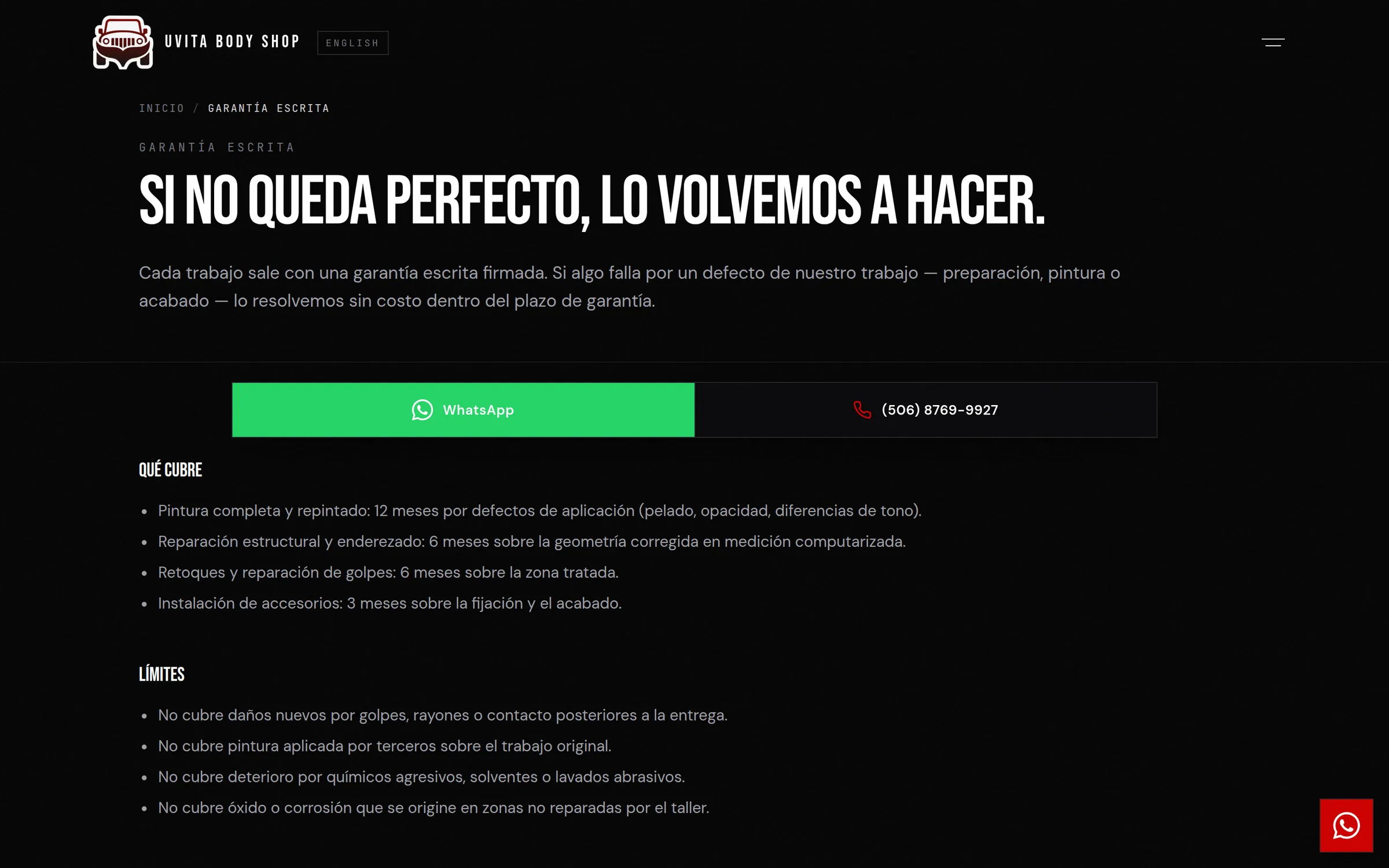 Written warranty page in Spanish: the headline “Si no queda perfecto, lo volvemos a hacer”, WhatsApp and phone buttons, and two lists headed “Qué cubre” and “Límites”.