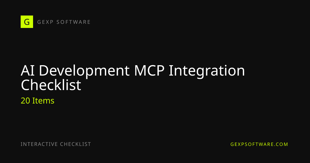 AI Development MCP Integration Checklist: 20 Essential Steps