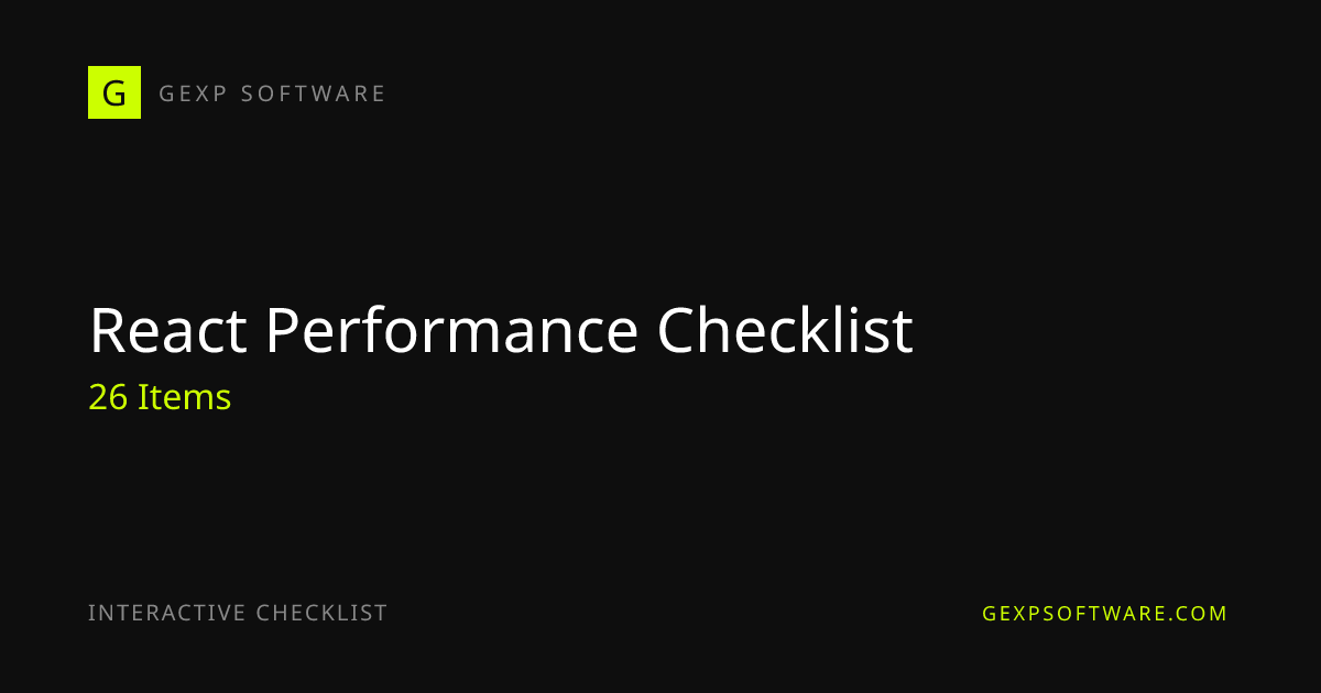 React Performance Checklist: 26 Essential Steps