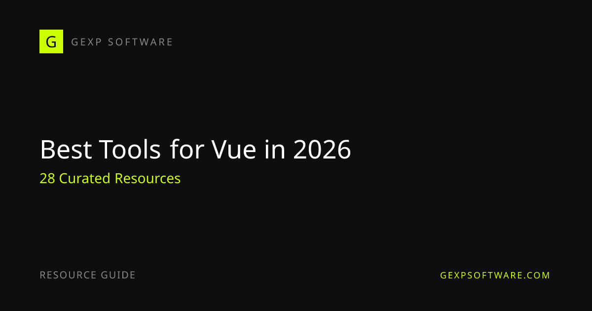 Best Tools for Vue in 2026